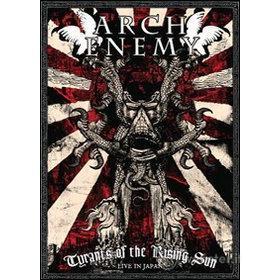 Arch Enemy. Tyrants of the Rising Sun