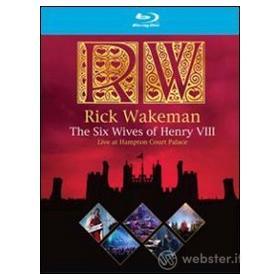 Rick Wakeman. The Six Wives Of Henry VIII. Live At Hampton Court Palace (Blu-ray)