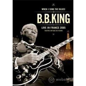 B.B. King - Live In France 2005