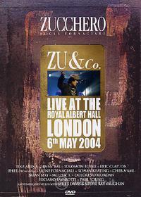 Zucchero Sugar Fornaciari. Zu & Co. - Live At The Royal Albert Hall