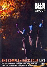Blue Man Group - The Complex Rock Tour Live