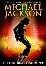 Michael Jackson. The Legendary King of Pop