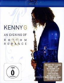 Kenny G - An Evening Of Rhythm & Romance (Blu-ray)