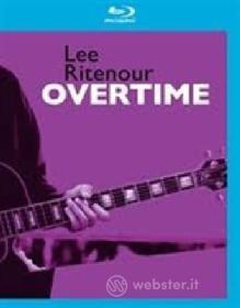 Lee Ritenour. Overtime (Blu-ray)