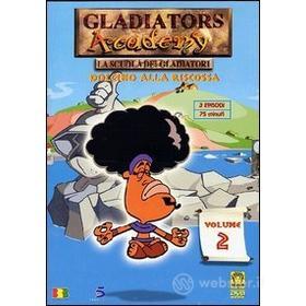 Gladiators Academy. Vol. 02