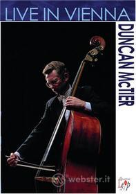 Duncan Mctier - Live In Vienna