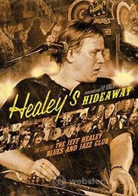 Jeff Healey - Healey'S Hideaway