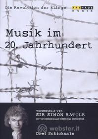 Sir Simon Rattle - Revolution Der Klange - Musik Im 20 Jahrundert 4