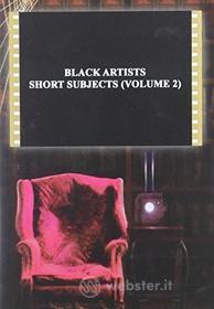 Black Artists Short Sub. 02 - Black Artists Short Sub. 02