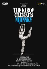 The Kirov Ballet. The Kirov Celebrates Nijinsky