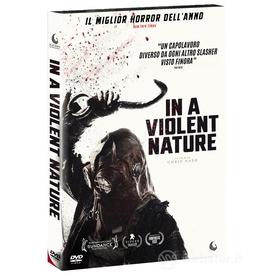 In A Violent Nature
