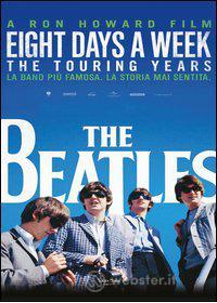 The Beatles. Eight Days a Week