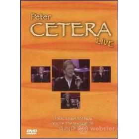 Peter Cetera. Live