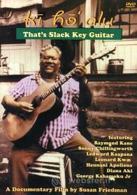 Ki Ho'Alu: That'S Slack Key Guitar