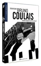 Bruno Coulais - In The Tracks Of...