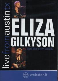 Eliza Gilkyson - Live From Austin Tx