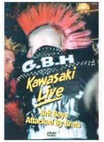 G.B.H. Kawasaki Live. Brit Boys Attached By Brats