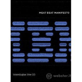 Meat Beat Manifesto. Travelogue Live