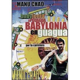 Manu Chao. Babylonia en Guagua