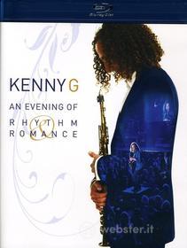 Kenny G - An Evening Of Rhythm Romance (Blu-ray)