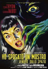 Ho Sposato Un Mostro Venuto Dallo Spazio (Restaurato In Hd)