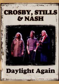 Crosby, Stills & Nash. Daylight Again