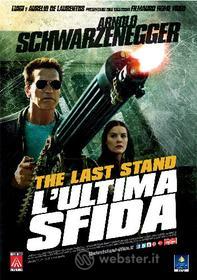 The Last Stand - L'Ultima Sfida