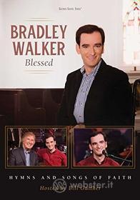 Bradley Walker - Blessed: Hymns & Songs Of Faith