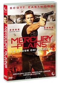 Mercury Plains - La Legge Dei Narcos (Blu-ray)