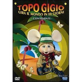 Topo Gigio gira il mondo in 80 giorni. Continenti