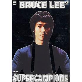 Bruce Lee supercampione