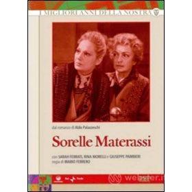 Le sorelle Materassi (3 Dvd)