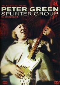 Peter Green - Splinter Group In Concert
