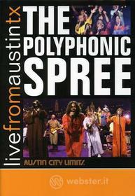 Polyphone Spree. Live From Austin, TX. Austin City Limits