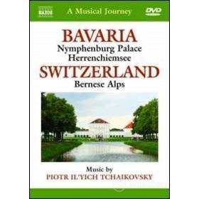 A Musical Journey. Bavaria & Switzerland