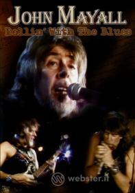 John Mayall. Rollin' With The Blues