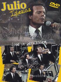 Julio Iglesias. Live In Jerusalem
