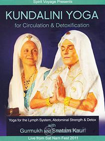 Kundalini Yoga. For Circulation & Detoxification