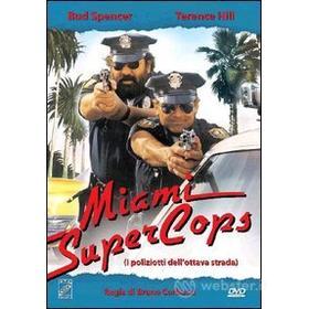 Miami Supercops, i poliziotti dell'Ottava strada