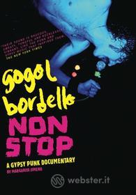 Gogol Bordello - Non Stop: A Gypsy Punk Documentary