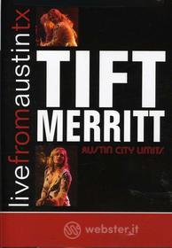 Tift Merritt - Live From Austin Tx
