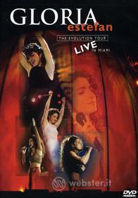 Gloria Estefan - Evolution Tour Live In Miami