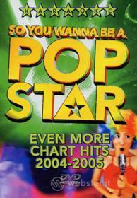 Karaoke - Pop Star- Even More Chart Hits 2004-2005