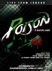 Poison. 7 Days Live