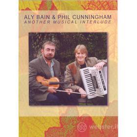 Aly Bain and Phil Cunningham. Another Musical Interlude