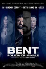 Bent - Polizia Criminale (Blu-ray)