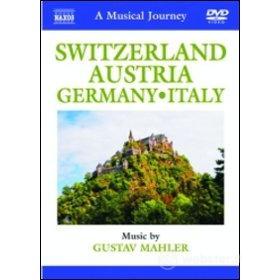 A Musical Journey. Switzerland, Austria, Germany & Italy