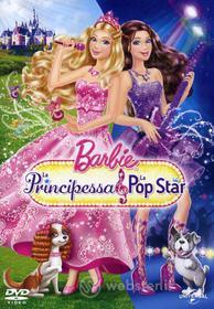 Barbie. La principessa e la pop star