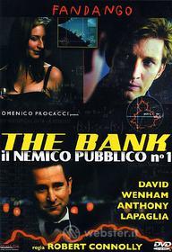 The bank. Il nemico pubblico numero 1