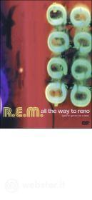 REM. All the Way to Reno
